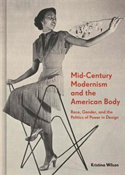 Mid-Century Modernism and the American Body: Race cover image