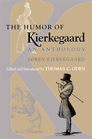 The humor of Kierkegaard : an anthology cover image