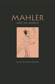Mahler and his world cover image
