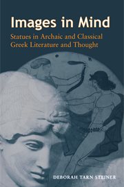 Images in Mind : Statues in Archaic and Classical Greek Literature and Thought cover image