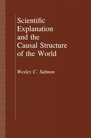 Scientific explanation and the causal structure of the world cover image