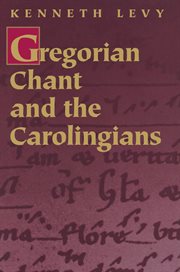 Gregorian Chant and the Carolingians cover image