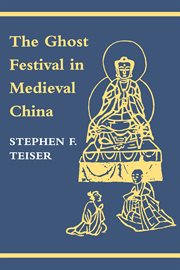 The Ghost Festival in Medieval China cover image