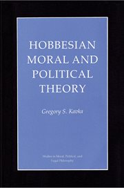 Hobbesian Moral and Political Theory : Studies in Moral, Political, and Legal Philosophy cover image