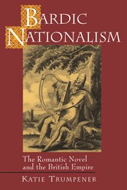 Bardic nationalism : the romantic novel and the British Empire cover image