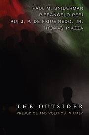 The outsider : prejudice and politics in Italy cover image