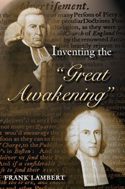 Inventing the "Great Awakening" cover image