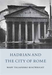 Hadrian and the city of Rome cover image