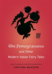 The Pomegranates and Other Modern Italian Fairy Tales cover image