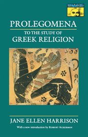 Prolegomena to the study of Greek religion cover image