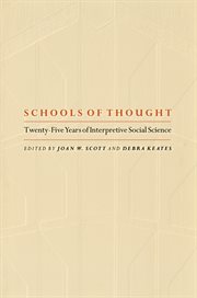 Schools of Thought : Twenty-Five Years of Interpretive Social Science cover image