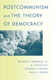 Postcommunism and the theory of democracy cover image