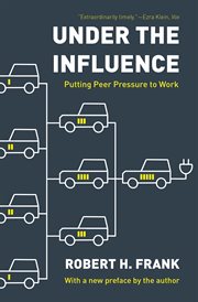 Under the influence : putting peer pressure to work cover image