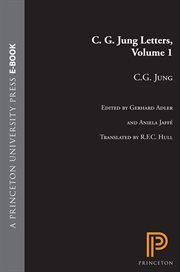 C. G. Jung Letters, Volume 1 : Bollingen cover image
