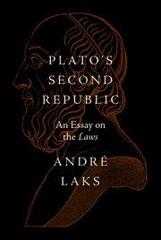 Plato's Second Republic : An Essay on the Laws cover image