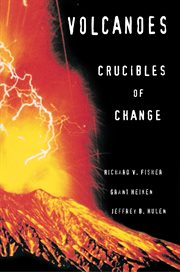 Volcanoes : Crucibles of Change cover image