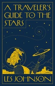A Traveler's Guide to the Stars cover image