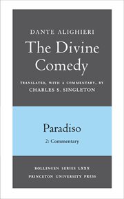 The divine comedy, iii. paradiso, volume iii. part 2 : Commentary cover image