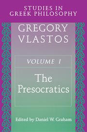 Studies in Greek Philosophy, Volume I : The Presocratics cover image