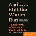 And still the waters run cover image
