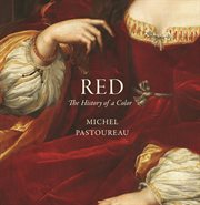 Red : The History of a Color cover image