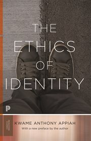 The Ethics of Identity : Princeton Classics cover image