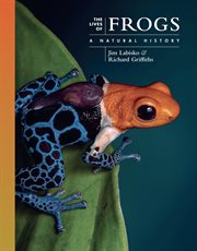The Lives of Frogs : A Natural History cover image