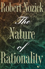 The Nature of Rationality cover image
