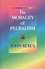 The Morality of Pluralism cover image