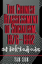 The Chinese Reassessment of Socialism, 1976 : 1992 cover image