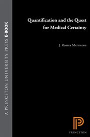 Quantification and the quest for medical certainty cover image