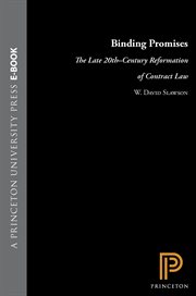 Binding Promises : The Late 20th-Century Reformation of Contract Law cover image