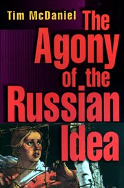 The agony of the russian idea cover image