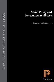 Moral Purity and Persecution in History cover image