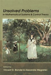 Unsolved Problems in Mathematical Systems and Control Theory cover image
