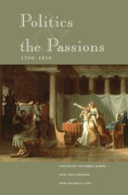 Politics and the Passions, 1500-1850 cover image