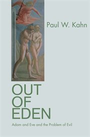 Out of eden. Adam and Eve and the Problem of Evil cover image