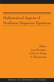 Mathematical Aspects of Nonlinear Dispersive Equations (AM : 163). Annals of Mathematics Studies cover image