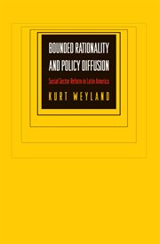 Bounded rationality and policy diffusion. Social Sector Reform in Latin America cover image