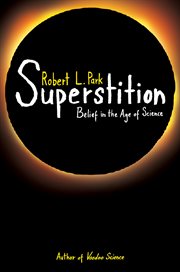 Superstition. Belief in the Age of Science cover image