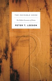The invisible hook : the hidden economics of pirates cover image