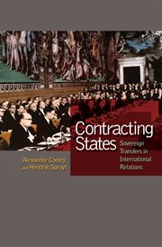 Contracting States : Sovereign Transfers in International Relations cover image
