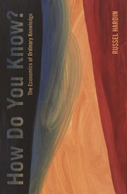 How do you know?. The Economics of Ordinary Knowledge cover image