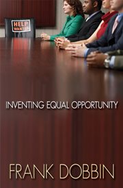 Inventing equal opportunity cover image
