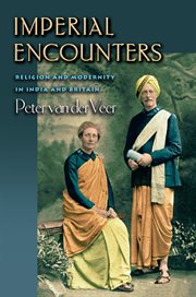 Imperial encounters : religion and modernity in India and Britain cover image