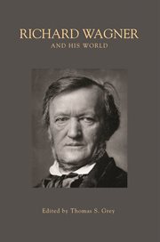 Richard wagner and his world cover image