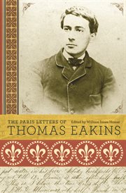 The Paris Letters of Thomas Eakins cover image