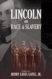 Lincoln on race and slavery cover image