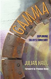 Gamma. Exploring Euler's Constant cover image