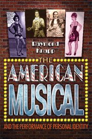 The American musical and the performance of personal identity cover image